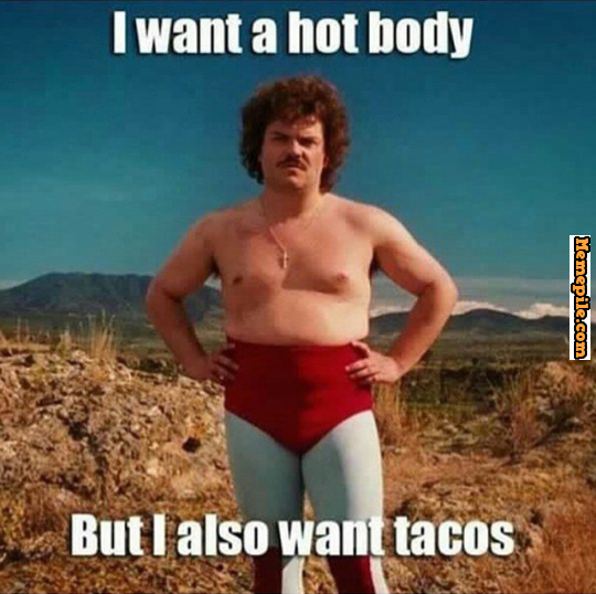 extra_large_hot_body_tacos_meme
